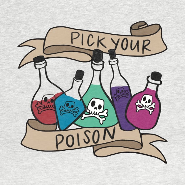 Pick Your Poison by ladystromas